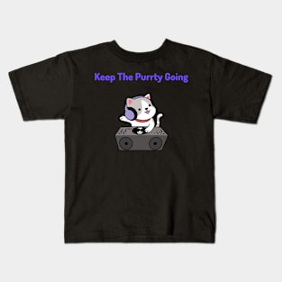 Keep the Purrty Going Kids T-Shirt